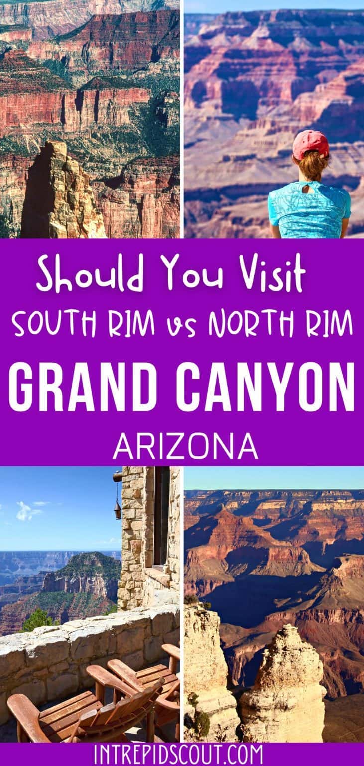 SOUTH RIM vs NORTH RIM of the Grand Canyon (7 Things to Know ...