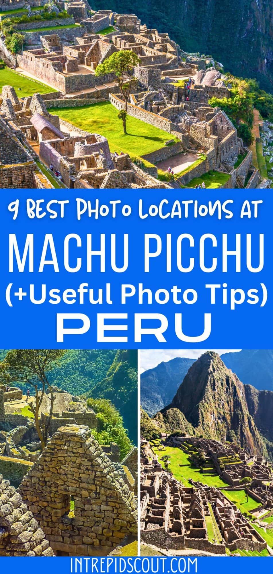 9 Best PHOTOGRAPHY LOCATIONS at MACHU PICCHU (+Useful Photo Tips ...