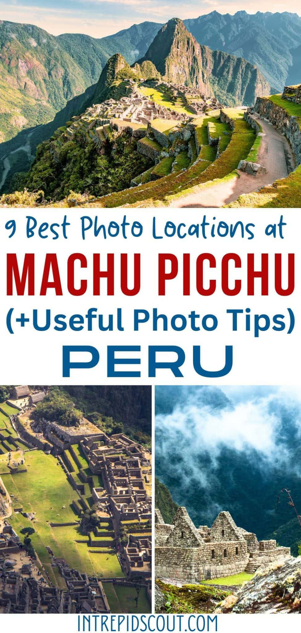 9 Best PHOTOGRAPHY LOCATIONS at MACHU PICCHU (+Useful Photo Tips ...