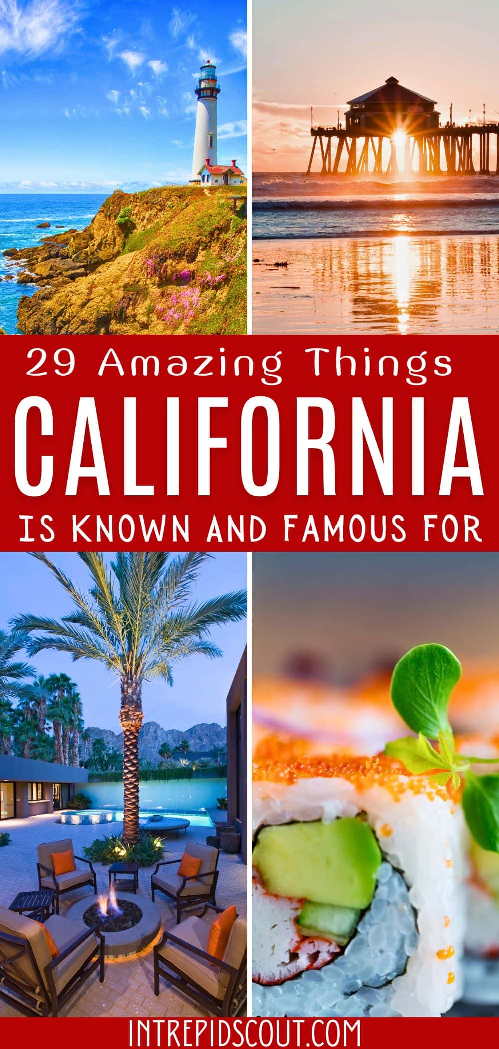 What Is California Known For