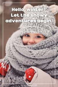 367 Heartwarming Winter Captions and Quotes (Perfect for Winter Photos ...