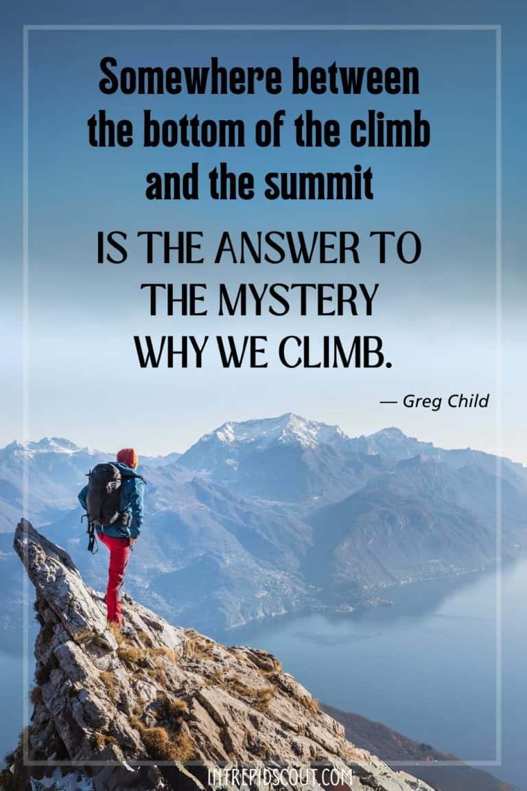 91 Inspirational Climbing Mountains Captions and Quotes to Reach New ...