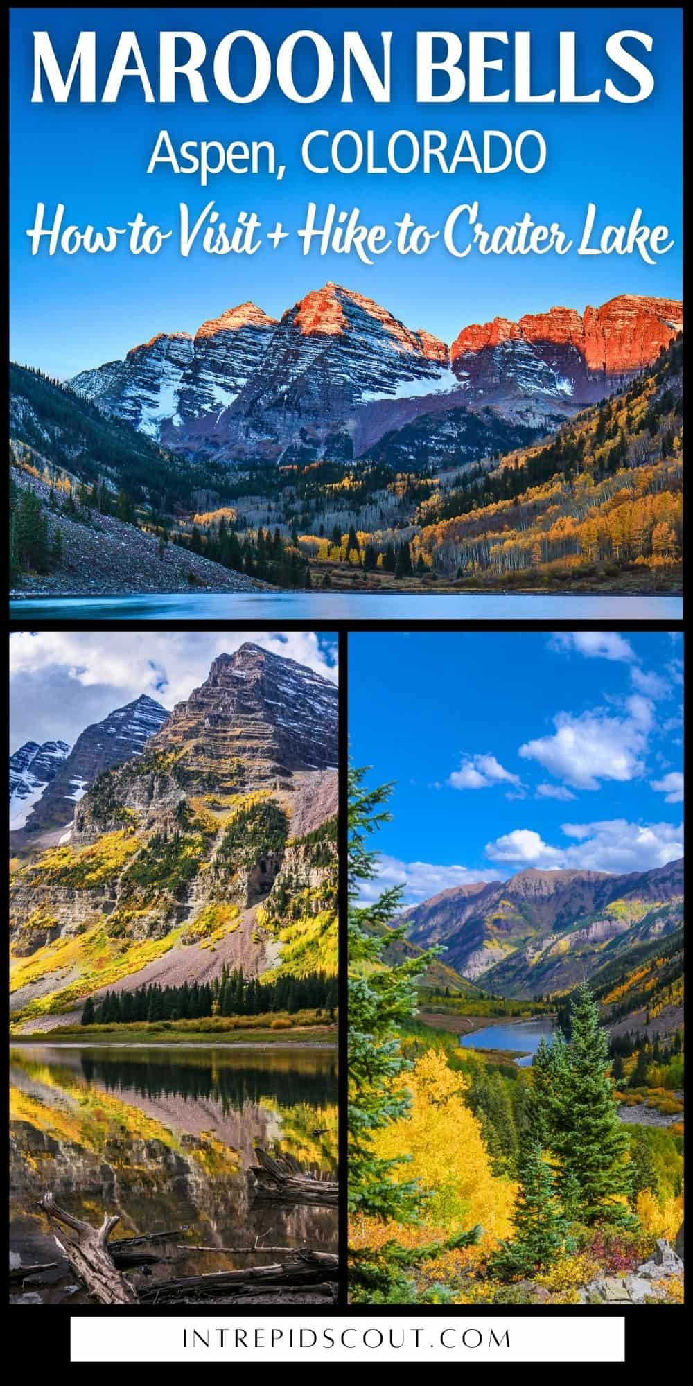 How to Visit the Maroon Bells