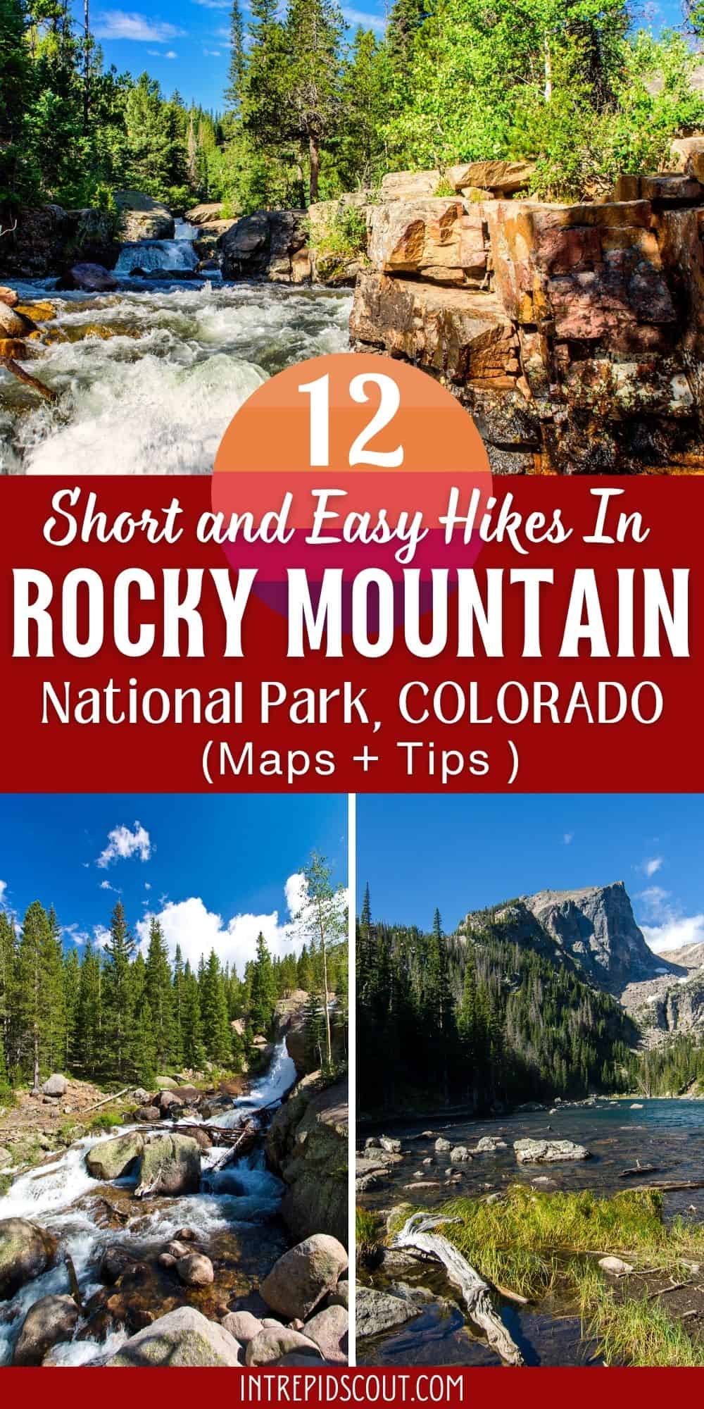 Short and Easy Hikes in Rocky Mountain National Park