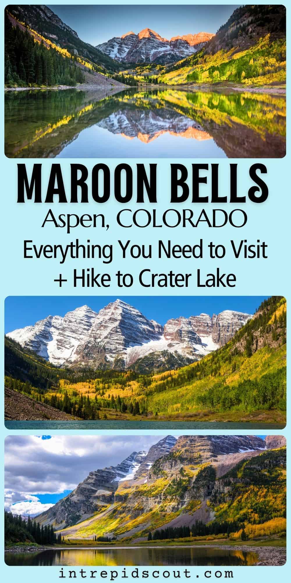 How to Visit the Maroon Bells