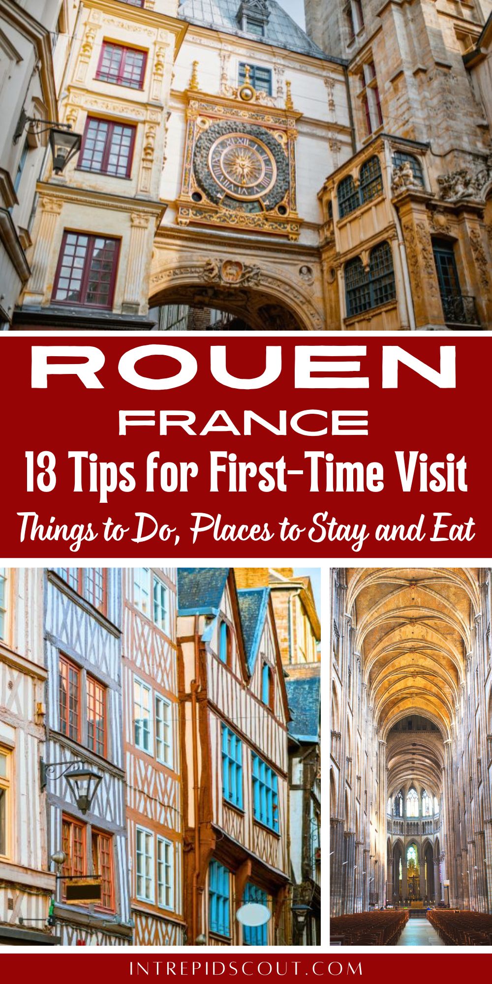 Tips for First Visit to Rouen