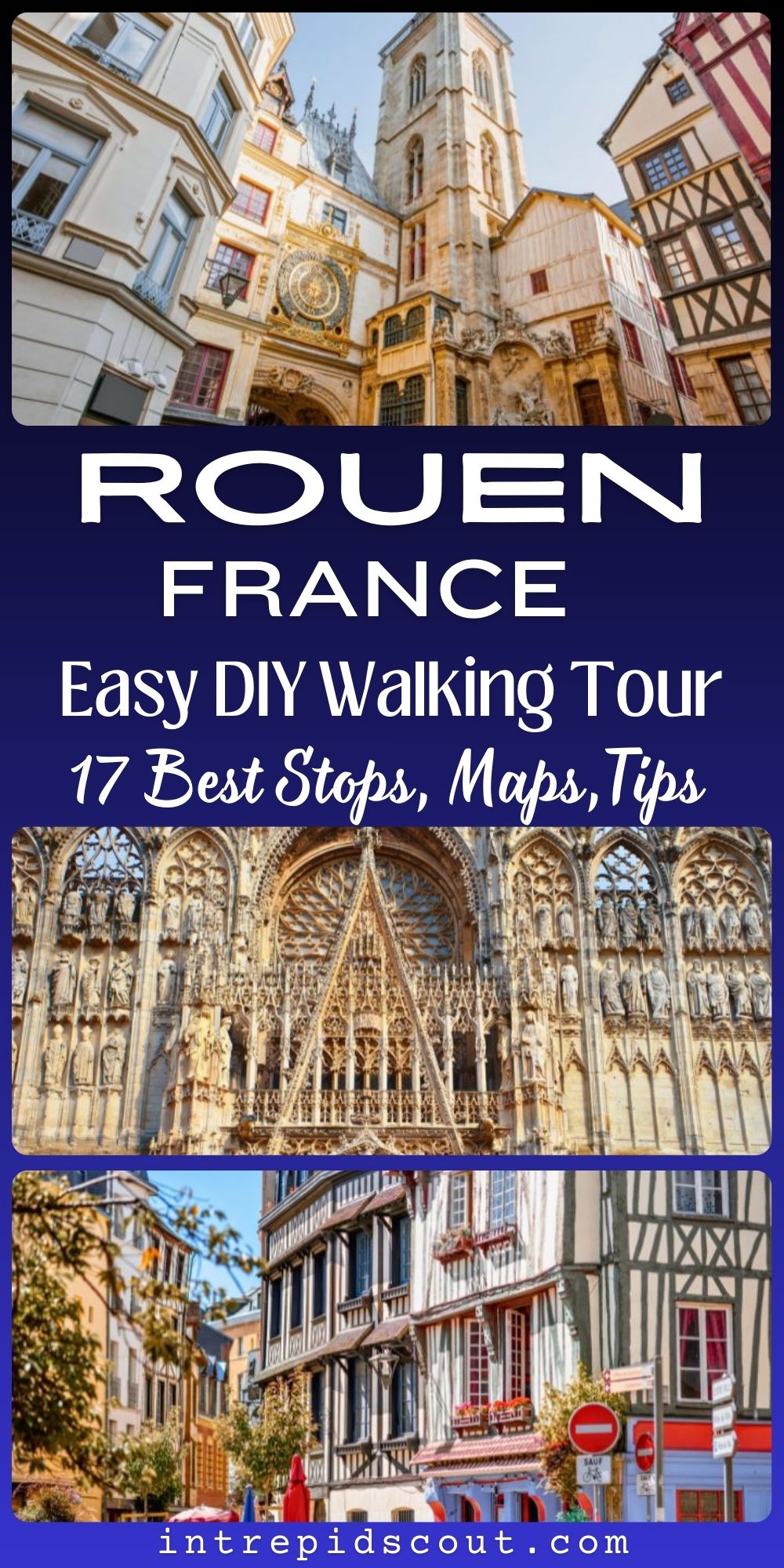 DIY Walking Tour of Rouen