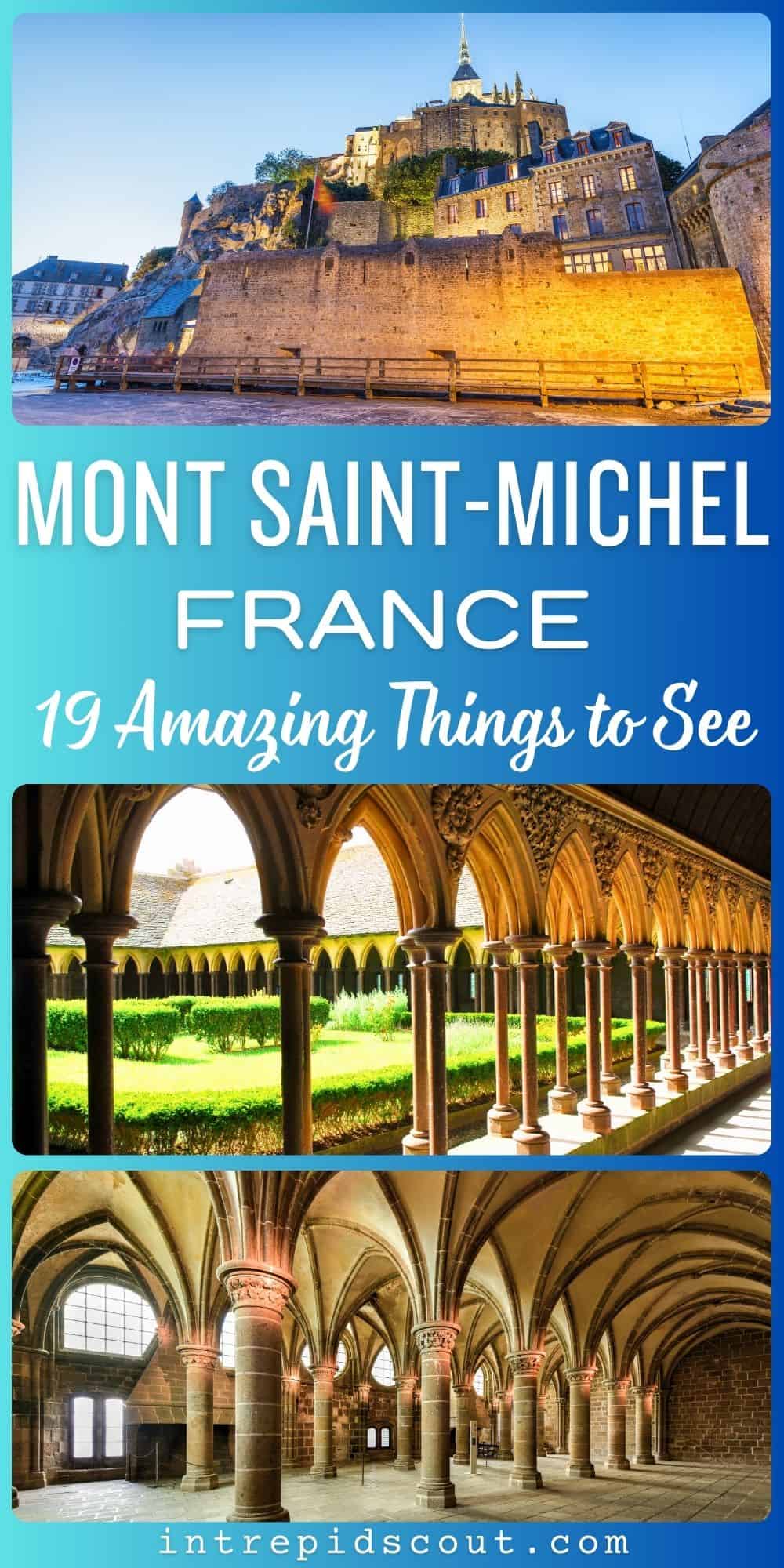 Must-See Things on Mont Saint-Michel